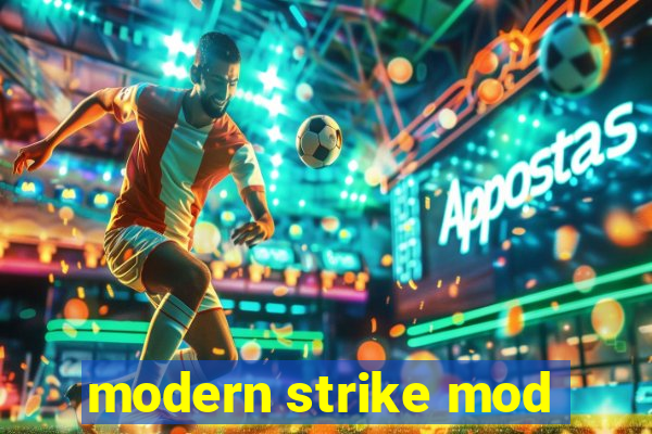 modern strike mod